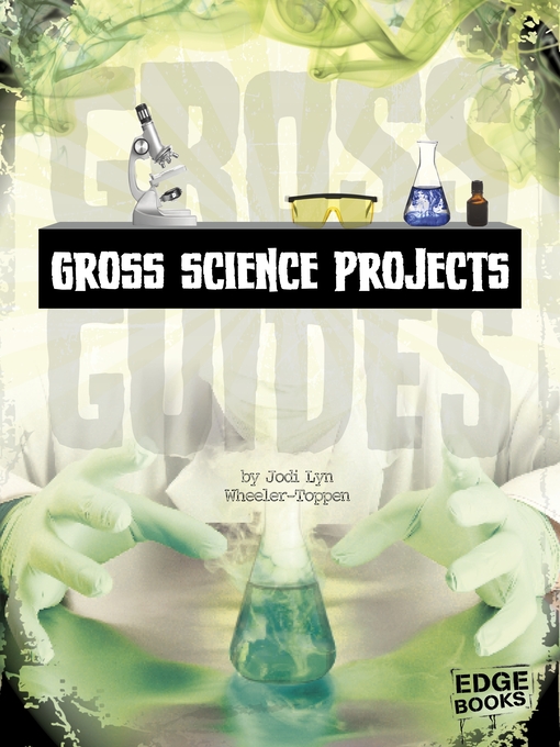 Title details for Gross Science Projects by Jon Ahlquist - Available